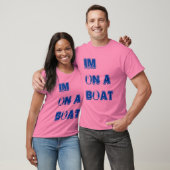 Im op een boot t-shirt (Unisex)