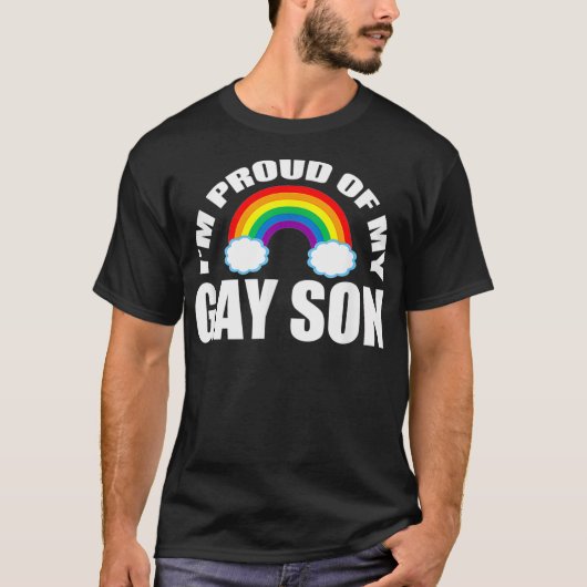 Im Proud of My Gay Son  T-shirt (Voorkant)