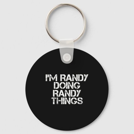 I'm Randy Doing Randy Things Shirt Funny Christmas Sleutelhanger (Voorkant)
