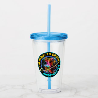 I'm ready to crush kindergarten acryl drinkbeker
