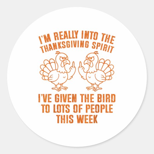 I'm Really Into The Thanksgiving Srit I've Given T Ronde Sticker (Voorkant)
