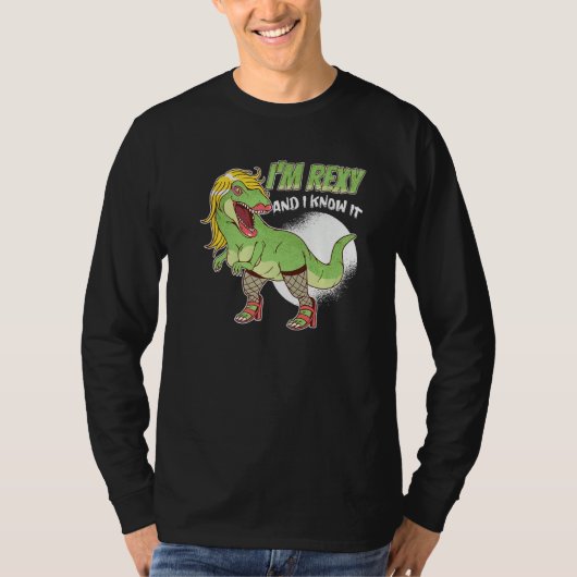 I'm Rexy And I Know It Cute Rex Dinosaur T-shirt (Voorkant)