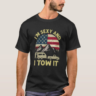 Im Sexy en ik gooien het Caravan Camping Rv Traile T-shirt