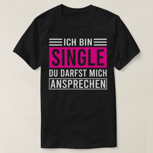 Im Single Funny Solo Vrouwen Bachelor 1 T-shirt (Design voorkant)
