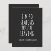 I'm So Jealous You're Leaving Bedankkaart (Voorkant / Achterkant)