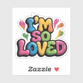 I'm So Loved Graffiti Tag in Light Pink Brick Sticker