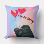 "I'm so sorry" Kussen (Voorkant)