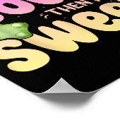 Im Sour Then Im Sweet Funny Snoep Patch Sweet Kind Poster (Hoek)