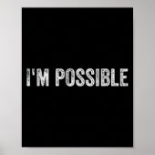 I'm Ssible Motivational Saying Poster (Voorkant)