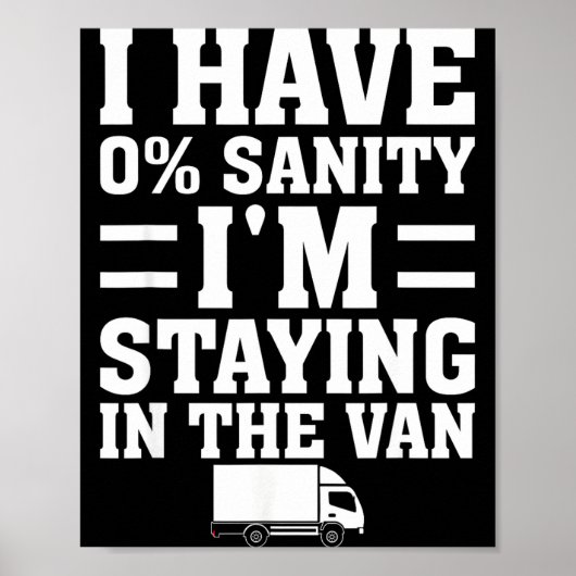 I'm Staying In Tha Van Phasmophobia Funny Gamer Me Poster (Voorkant)