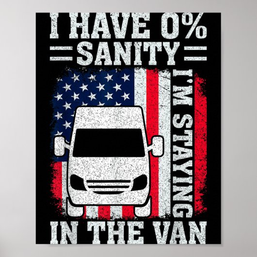 I'm Staying In Tha Van Phasmophobia Funny Man Wome Poster (Voorkant)