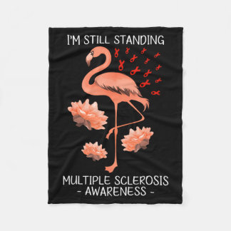 Im Still Standing Multiple Sclerosis Empowering Su Fleece Deken