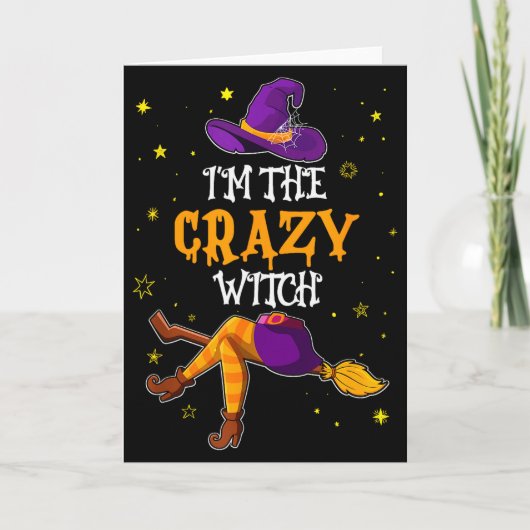 I'm The Crazy Witch Funny Halloween Matching Group Kaart (Voorkant)