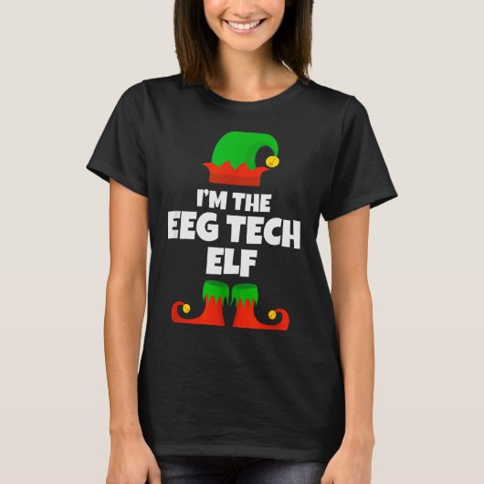 I'm The Eeg Tech Elf Family Pajama Christmas Funny T-shirt (Voorkant)