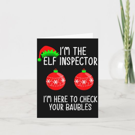 I'm The Elf Inspector Funny Baubles Christmas Elf Kaart (Voorkant)