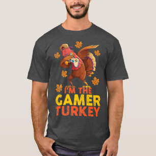 I'm The Gamer Turkey Thanksgiving Professional Gam T-shirt