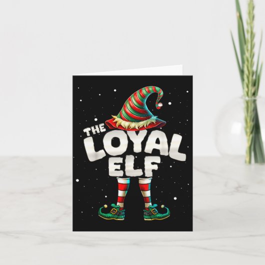 I'm The Loyal Elf Family Matching Group Christmas Kaart (Voorkant)