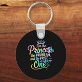 I'm The Princess The Problem And The Prize All Rol Sleutelhanger (Voorkant)
