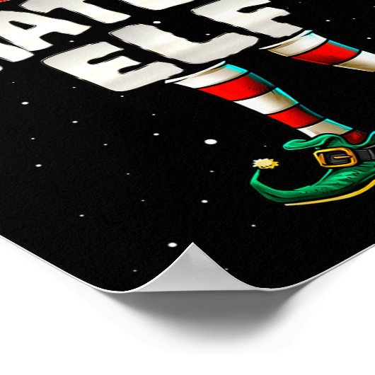 I'm The Whatever Elf Family Matching Group Christm Poster (Hoek)