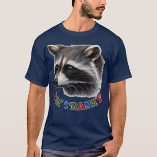 IM Trashy Trash Panda Lover Design T-shirt