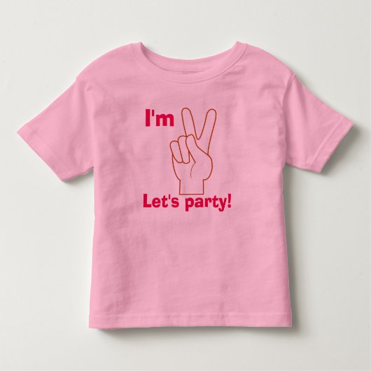 I'm Two Let's Party - T-shirt voor peuters (Voorkant)