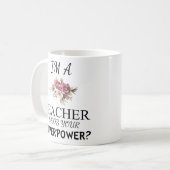 Im une tasse de la superpuissance de professeur (Devant gauche)