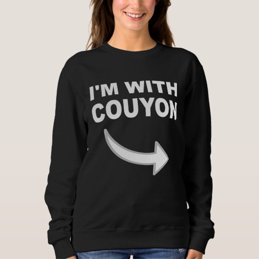 I'm With Couyon for Cajun Couple Trui (Voorkant)