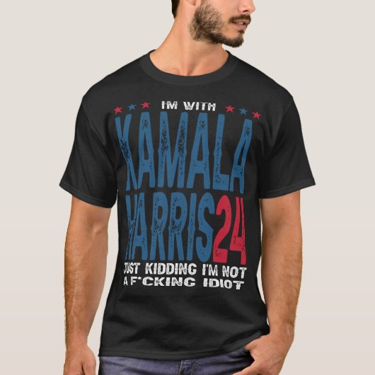 I'm With Kamala Just Kidding Not Idiot Retro T-shirt (Voorkant)