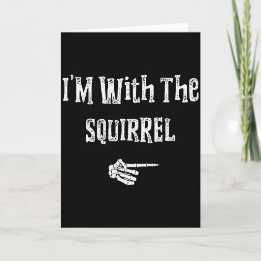 I'm With Squirrel Halloween Costume Funny Couples Kaart (Voorkant)
