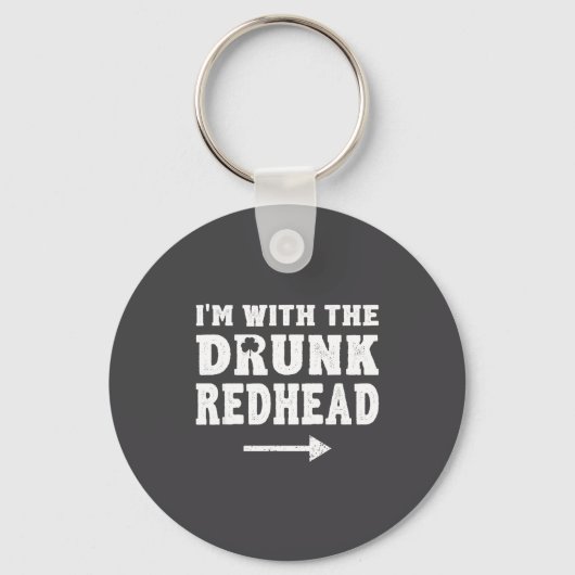 I'm With The Drunk Redhead Funny St Patricks Day  Sleutelhanger (Voorkant)