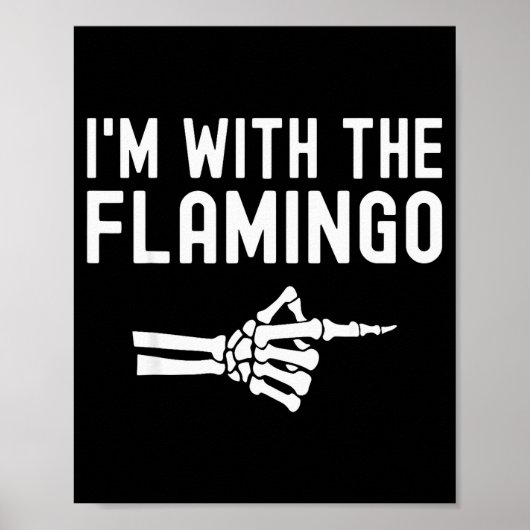 I'm With The Flamingo Matching Couples Halloween F Poster (Voorkant)