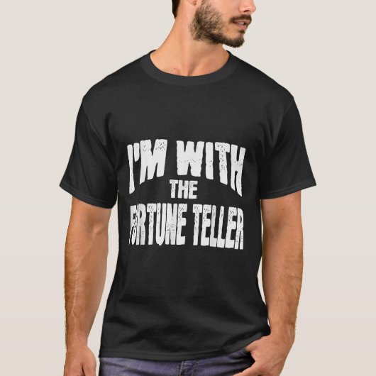 I'm With The Fortune Teller Funny Matching Hallowe T-shirt (Voorkant)