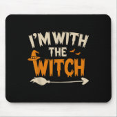 I'm With The Witch Funny Husband Halloween Costume Muismat (Voorkant)