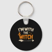 I'm With The Witch Funny Husband Halloween Costume Sleutelhanger (Voorkant)