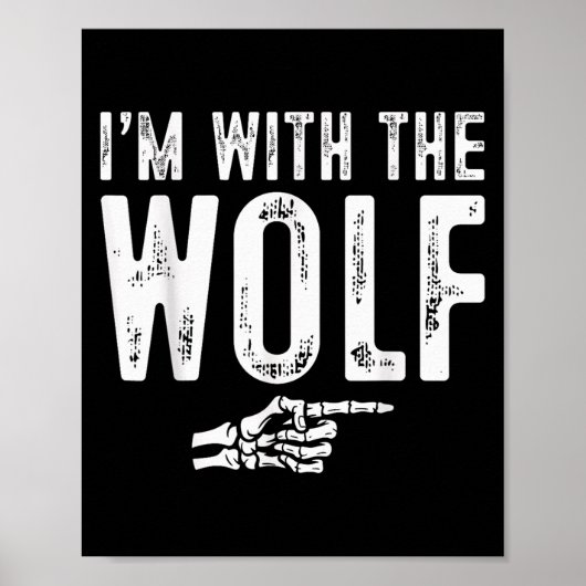 I'm With The Wolf Easy Costume Halloween Couples M Poster (Voorkant)