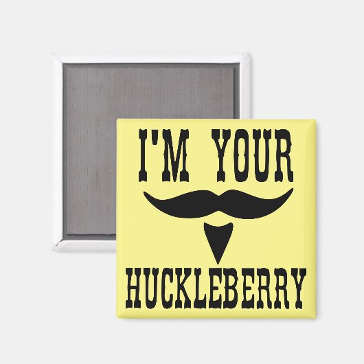 I'm Your Huckleberry Stash #USAPatriotGraphics Magneet (Voorkant / Achterkant)