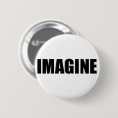 IMAGINE RONDE BUTTON 5,7 CM (Voorkant /achterkant)