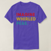 Imagine Whirled Peas Funny T-shirt (Design voorkant)