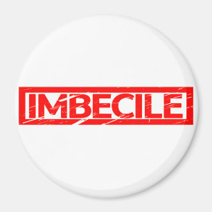 Imbecile Stamp Magneet