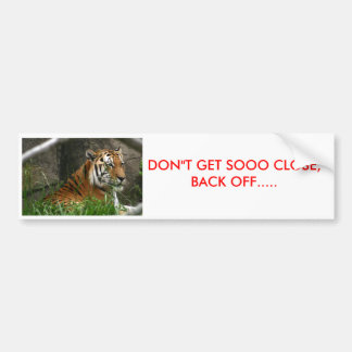 IMG_8841, DON"KRIJG NIET SOOO DICHT, TERUG UIT.... BUMPERSTICKER