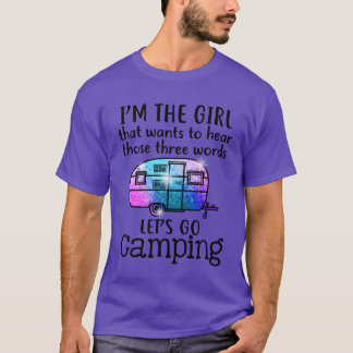 Imhe meisje wil horen laten we gaan kamperen jonge t-shirt