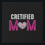 Imitation Canevas certified mom<br><div class="desc">certified mom</div>