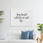 Imitation Canevas Créez votre propre devis de calligraphie<br><div class="desc">Créez votre propre devis d'art mural. Fonctionne avec la typographie de script de calligraphie minimaliste.</div>