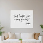 Imitation Canevas Créez votre propre devis de calligraphie<br><div class="desc">Créez votre propre devis d'art mural. Fonctionne avec la typographie de script de calligraphie minimaliste.</div>