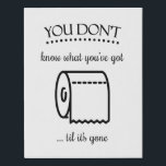 Imitation Canevas Jusqu'à ce qu'il est devenu amusant Toilette Papie<br><div class="desc">Levez la main si vous avez atteint pour le papier toilette et (gasp) il est sorti! Cette imitation de toile de salle de bain jouée (avec un jeu de mots), avec son joli petit rouleau de papier toilette et la phrase "Vous ne savez pas ce qu'il a obtenu jusqu'à ce...</div>