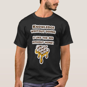 Imker Gezegde met honingbijenkorf T-shirt