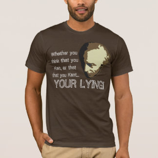 Immanuel Kant denk je dat je T Shirt wilt