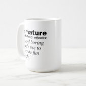 Immature definitie Funny Mug Koffiemok (Voorkant links)