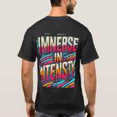Immersion dans l'intensité ( T-shirt conçu ) (Dos)