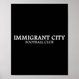 Immigrant City Voetbal Club - Minimalistisch Voetb Poster